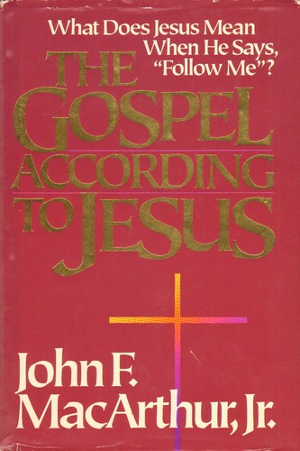 כריכת הספר "The Gospel according to Jesus" מאת MacArthur John (jr)