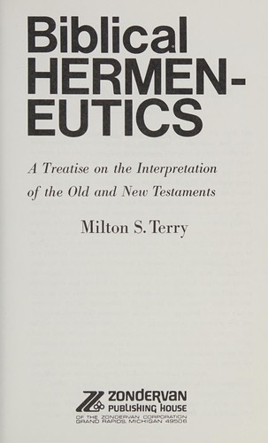 כריכת הספר "Biblical hermeneutics" מאת Terry Milton Spenser