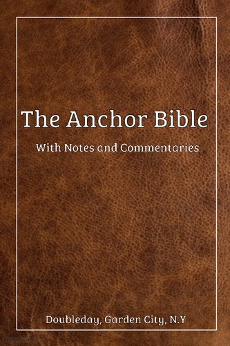 כריכת הספר "The Anchor Bible" מאת Andersen I. Francis and Freedman Noel David