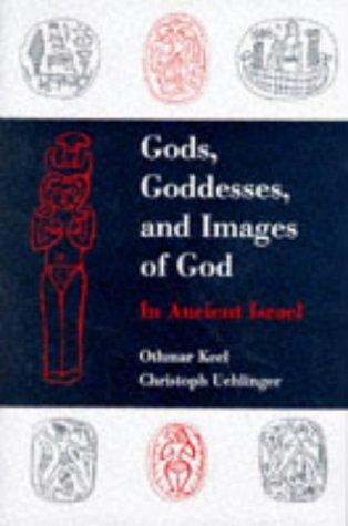 כריכת הספר "Gods, Goddesses, and Images of God" מאת Keel Othmar