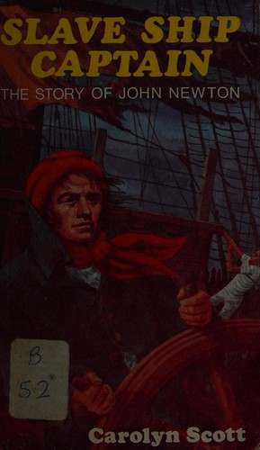כריכת הספר "Slave ship captain" מאת Carolyn Scott