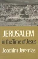 כריכת הספר "Jerusalem in the time of Jesus" מאת Jeremias, Joachim