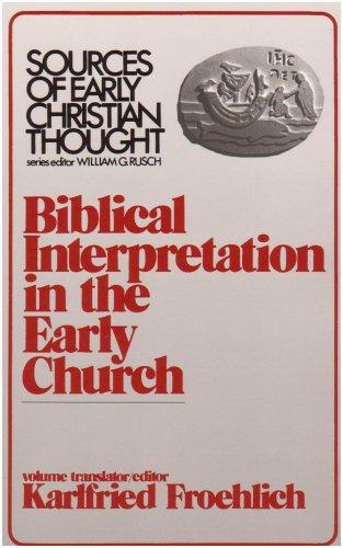 כריכת הספר "Biblical interpretation in the early church" מאת Karlfried Froehlich