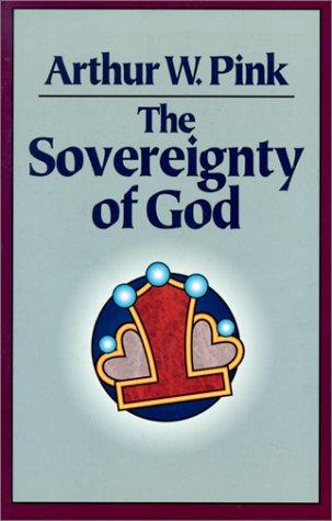 כריכת הספר "The Sovereignty of God" מאת Arthur W. Pink