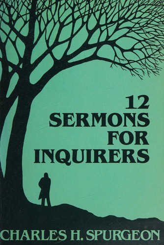 כריכת הספר "Twelve Sermons for Inquirers" מאת Charles Haddon Spurgeon