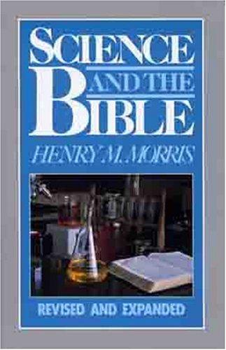 כריכת הספר "Science and the Bible" מאת Morris Henry Madison