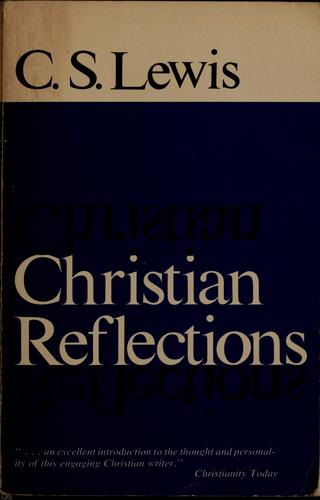 כריכת הספר "Christian reflections" מאת Lewis C. S