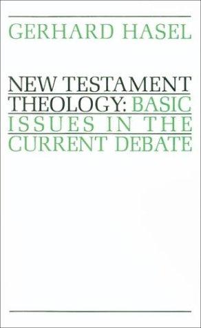 כריכת הספר "New Testament theology : Basic issues …." מאת Hasel Gerhard F