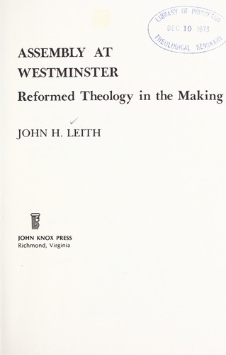 כריכת הספר "Assembly at Westminster" מאת John H. Leith
