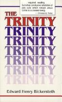 כריכת הספר "The Trinity" מאת Bickersteth, Edward Henry