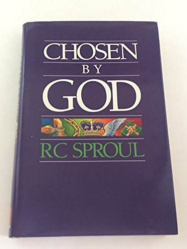 כריכת הספר "Chosen by God" מאת Sproul, R. C.