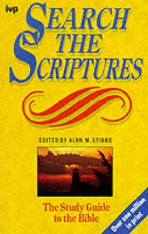 כריכת הספר "Search The Scriptures" מאת Stibbs Alan. M