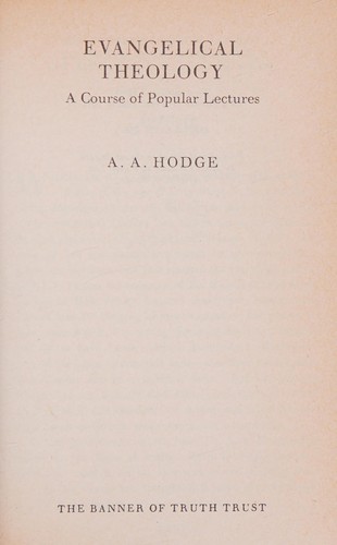 כריכת הספר "Evangelical theology" מאת Hodge Archibald Alexander