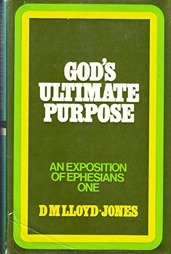 כריכת הספר "God's Ultimate Purpose" מאת David Martyn Lloyd-Jones