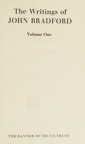 כריכת הספר "The writings of John Bradford : Vol. 2" מאת Bradford, John