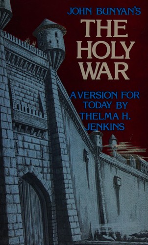 כריכת הספר "The holy war ( John Bunyan's)" מאת Jenkins Thelma H