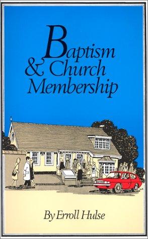 כריכת הספר "Baptism & Church Membership" מאת Hulse