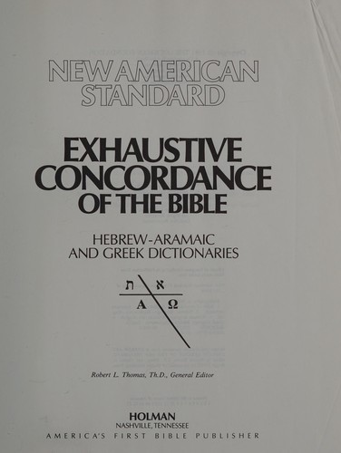 כריכת הספר "New American standard exhaustive concordance of the Bible" מאת Thomas Robert L