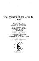 כריכת הספר "The Witness of the Jews to God" מאת Torrance W. David