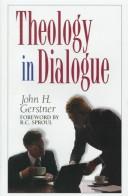 כריכת הספר "Theology in dialogue" מאת John H. Gerstner