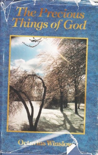 כריכת הספר "The Precious Things of God (19th Century Writings)" מאת Winslow Octavius