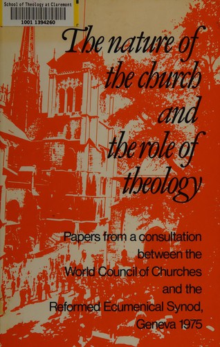 כריכת הספר "The nature of the church and the role of theology" מאת World Council of Churches