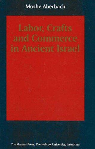 כריכת הספר "Labor, crafts, and commerce in ancient Israel" מאת Moses Aberbach