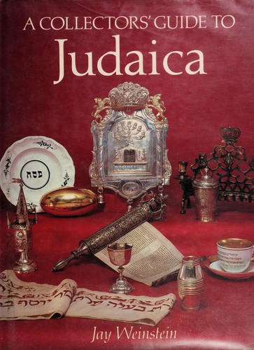 כריכת הספר "A Collectors' guide to Judaica" מאת Weinstein Jay