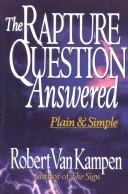 כריכת הספר "The Rapture Question Answered" מאת Van Kampen Robert