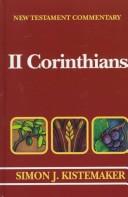 כריכת הספר "New Testament Commentary  - 2 Corintians -" מאת Simon J. Kistemaker
