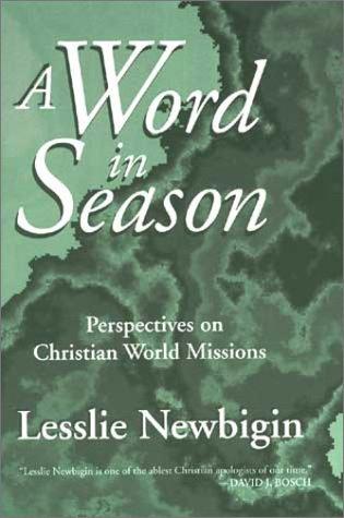 כריכת הספר "A word in season" מאת Newbigin Lesslie