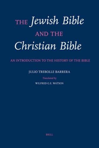 כריכת הספר "The Jewish Bible and the Christian Bible" מאת Barrera Julio C. Trebolle