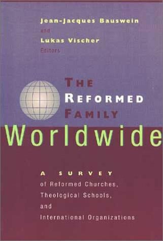 כריכת הספר "The Reformed family worldwide" מאת Bauswein Jean Jacques