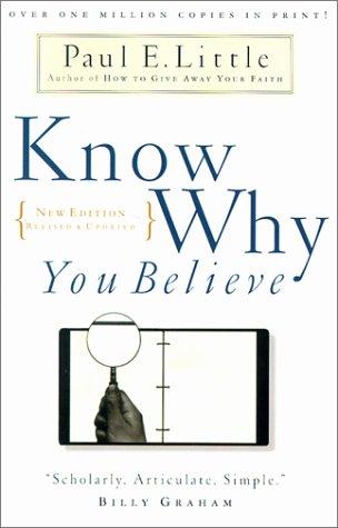 כריכת הספר "Know why you believe" מאת Little, Paul E.