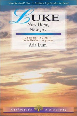 כריכת הספר "Luke: New Hope, New Joy" מאת Ada Lum
