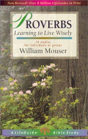 כריכת הספר "Proverbs (Lifeguide Bible Studies)" מאת William E. Mouser
