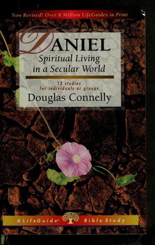 כריכת הספר "Daniel, spiritual living in a secular world" מאת Douglas Connelly