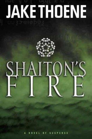 כריכת הספר "Shaiton's fire / Jake Thoene." מאת Thone Jake