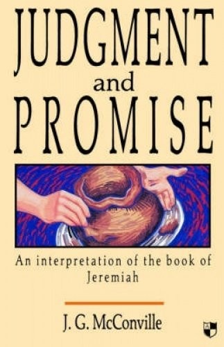 כריכת הספר "Judgment and Promise: Interpretation of the Book of Jeremiah" מאת McConville J .G