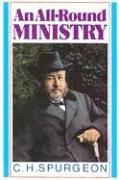 כריכת הספר "All Round Ministry" מאת Charles Haddon Spurgeon