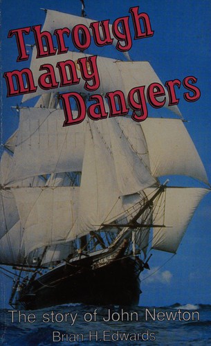 כריכת הספר "Through Many Dangers" מאת Brian H. Edwards