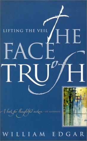 כריכת הספר "The face of truth" מאת Edgar William
