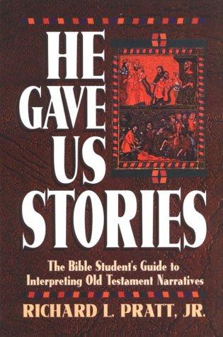 כריכת הספר "He gave us Stories" מאת Pratt Richard .L