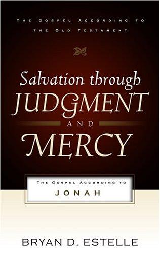 כריכת הספר "Salvation Through Judgment And Mercy" מאת Estelle Bryan .D