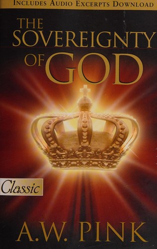 כריכת הספר "The sovereignty of God הי מלך (…)" מאת Pink Arthur Walkington