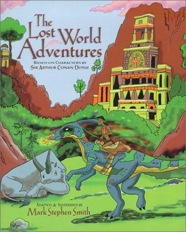 כריכת הספר "The Lost World Adventures" מאת Mark S. Smith
