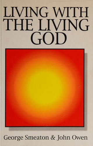 כריכת הספר "Living with the Living God" מאת Owen, J.