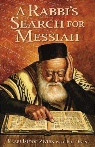 כריכת הספר "A Rabbi's Search for Messiah" מאת Zwirn Isidor