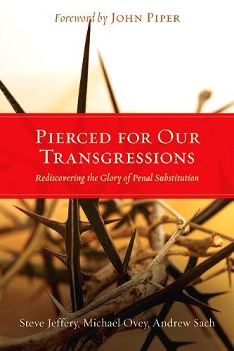 כריכת הספר "Pierced for Our Transgressions" מאת Jeffery Steve