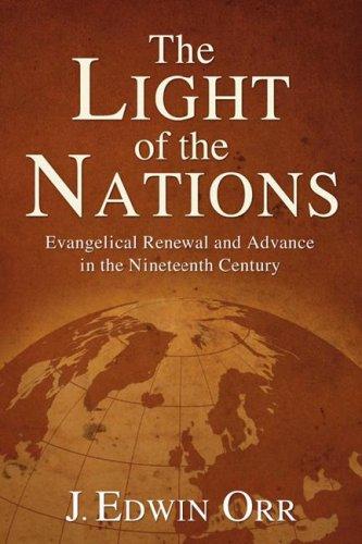 כריכת הספר "The Light of the Nations" מאת Orr, J. Edwin